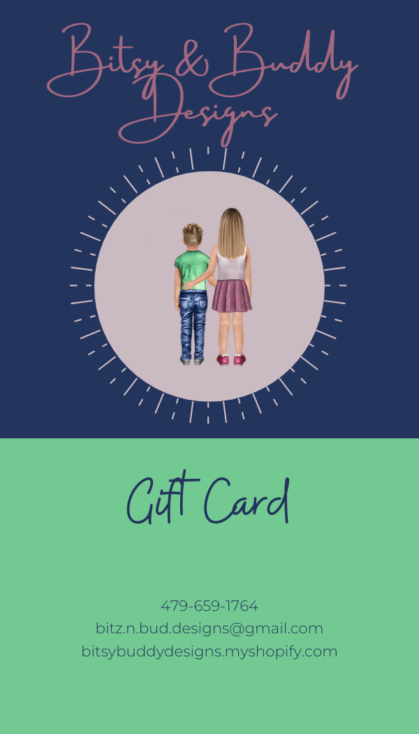 Bitsy & Buddy Designs Gift Card